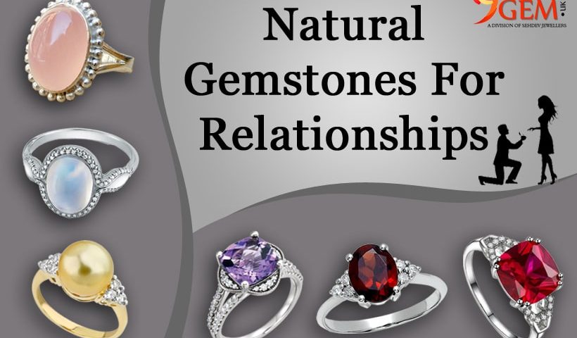 Natural Gemstones For Relationships